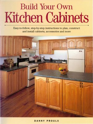 cover image of Build Your Own Kitchen Cabinets